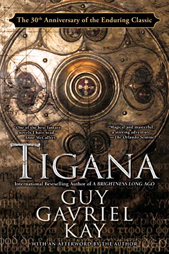 Tigana: Anniversary Edition by [Guy Gavriel Kay]