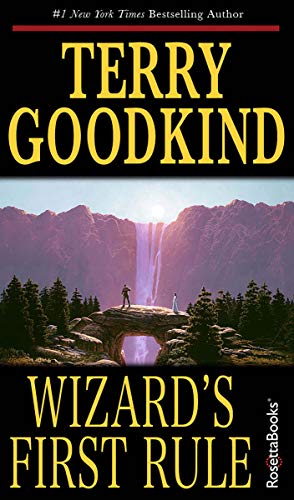 Wizard’s First Rule by [Terry Goodkind]