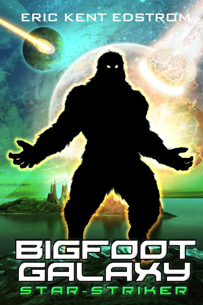 Cover of Bigfoot Galaxy: Star-Striker (aka Starkiller)