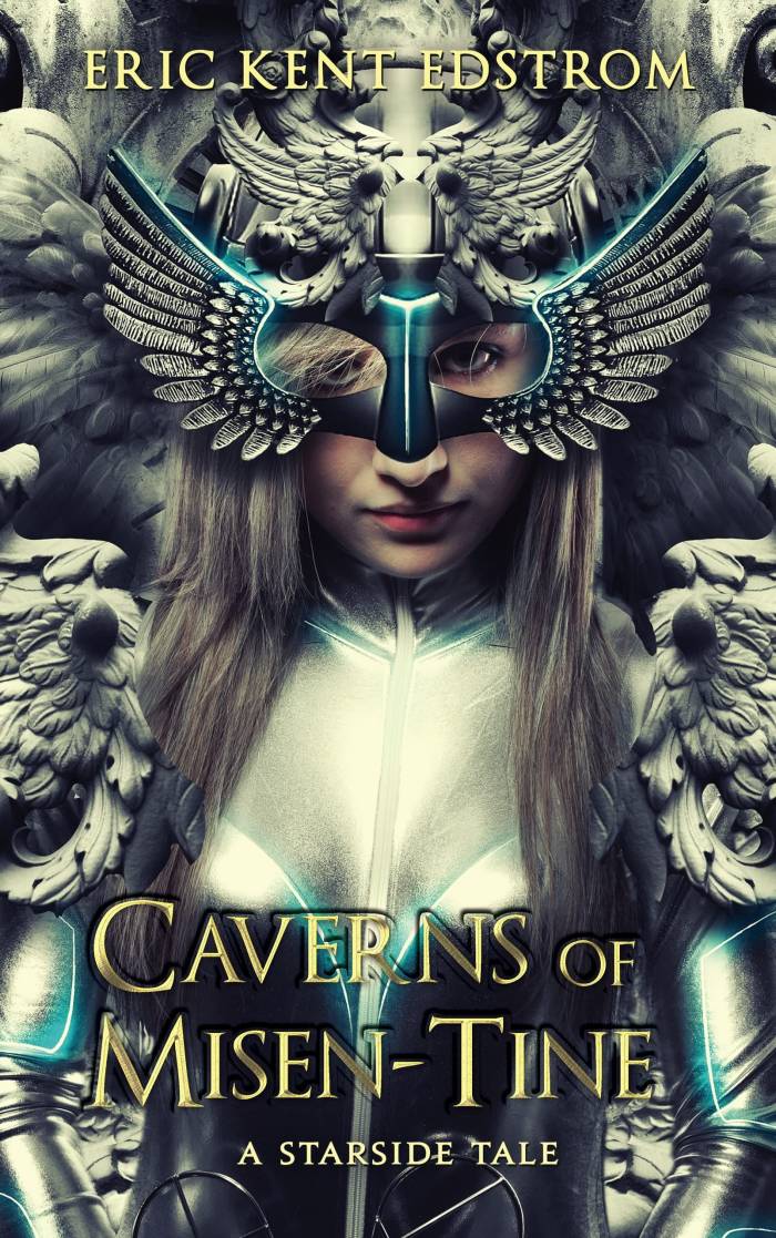 Cover of Caverns of Misen-Tine (Starside Tales #1)